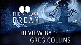The Last Dream: Developer's Edition Review