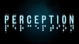 Kickstarter-Funded Perception Wants to Fill Your Senses with Fear