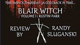 Throwback Thursday: Blair Witch Volume 1: Rustin Parr