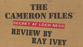 Throwback Thursday: The Cameron Files: Secret at Loch Ness