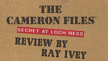 Throwback Thursday: The Cameron Files: Secret at Loch Ness