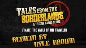 Tales From the Borderlands Ep 5: The Vault of the Traveler Review