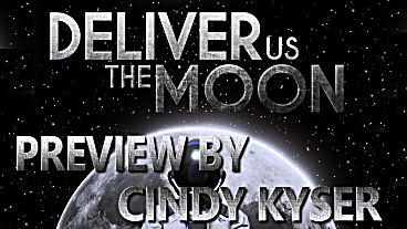 Deliver Us the Moon - Preview
