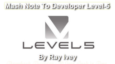 Mash Note To Game Developer Level-5