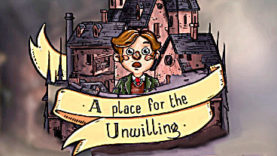 A Place for the Unwilling Has a Will to Succeed on Kickstarter