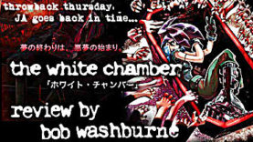 Throwback Thursday: The White Chamber