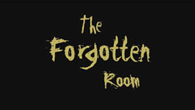 The Forgotten Room Will Be Remembered "Soon(ish)"