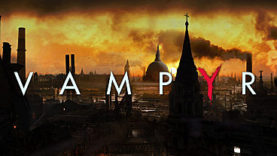 Vampyr E3 Trailer is Released