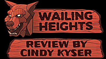 Wailing Heights Review