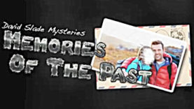 Memories of the Past, the First Chapter in the David Slade Mysteries Series, Looks to Get Greenlit