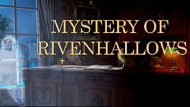 Mystery of Rivenhallows Launches on Steam