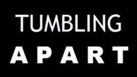 Tumbling Apart is Announced