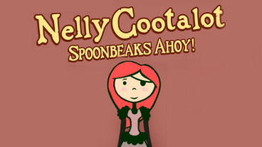 Nelly Cootalot: Spoonbeaks Ahoy! Sails into Greenlight