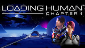 Chapter 1 of Loading Human, Developed Exclusively for VR, Has Arrived