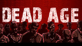 Dead Age To Arrive Alive and Well on Steam November 4th