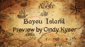 Bayou Island Preview