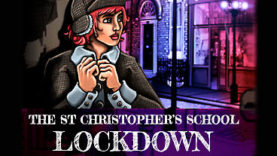 The St Christopher's School Lockdown Episode 1