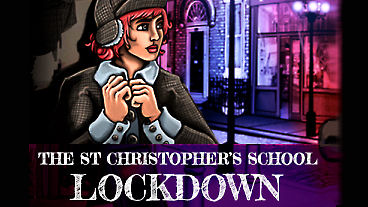 The St Christopher's School Lockdown Episode 1
