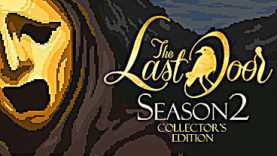 The Last Door: Season 2 Collector's Edition Has Been Released For iOS and Android