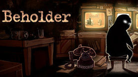 Beholder Has Been Released on Steam