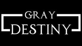 Gray Destiny is Announced