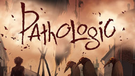 Teasers For Pathologic Released By Ice-Pick Lodge