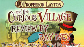Throwback Thursday: Professor Layton and the Curious Village Review