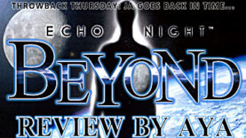 Throwback Thursday - Echo Night: Beyond  Review
