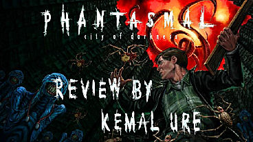 Phantasmal Review
