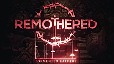 Remothered: Tormented Fathers is Announced