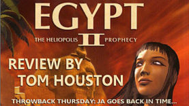 Throwback Thursday - Egypt II: The Heliopolis Prophecy
