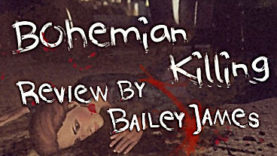 Bohemian Killing Review