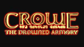 New Teaser Released for Crowe: The Drowned Armory