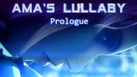 Mercy Ground Creations Needs Your Kickstarter Backing for Ama's Lullaby - Prologue