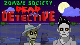Point-and-Click Adventure Zombie Society - Dead Detective Will Live on Kickstarter Shortly