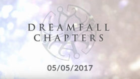Dreamfall Chapters to Arrive on PS4 and Xbox One May 5th