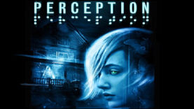 Psychological Horror Game Perception To Be Launched May 30th
