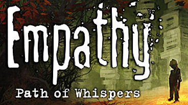 Empathy: Path of Whispers Has Been Released