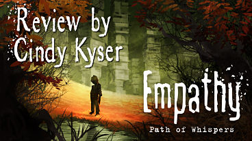 Empathy:  Path of Whispers Review