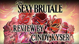 The Sexy Brutale Review