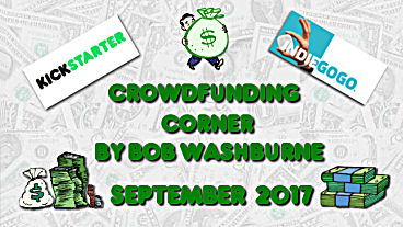 Crowdfunding Corner - September 2017
