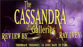 Throwback Thursday: The Cassandra Galleries