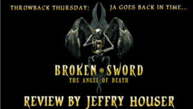 Throwback Thursday - Broken Sword: The Angel of Death Review