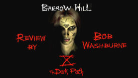 Barrow Hill: The Dark Path Review