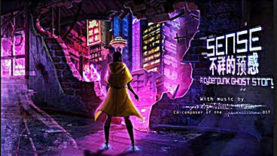 SENSE: A Cyberpunk Ghost Story