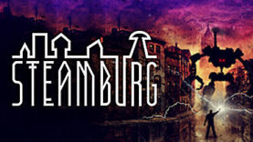 Steamburg Has Launched on Steam (No Pun Intended)