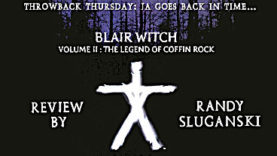 Throwback Thursday - Blair Witch Volume 2: The Legend of Coffin Rock