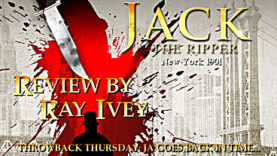 Throwback Thursday - Jack the Ripper: New York 1901