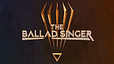 The Ballad Singer is Now Appearing on Kickstarter and IndieGoGo