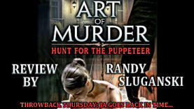 Throwback Thursday - Art of Murder: Hunt for the Puppeteer